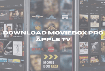 Download MovieBox Pro Apple Tv
