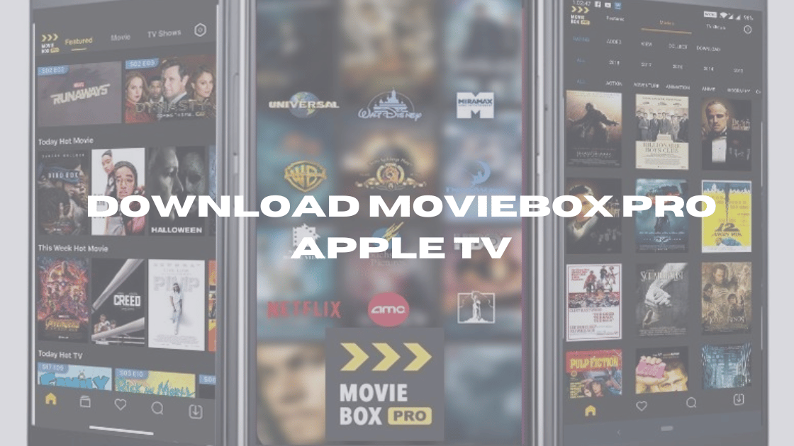 Download MovieBox Pro Apple Tv