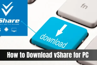 How to Download vShare for PC