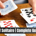 World of Solitaire Complete Guidelines