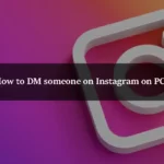 How to DM someone on Instagram on PC