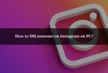 How to DM someone on Instagram on PC