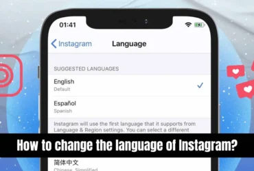 How to change the language of Instagram