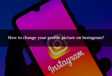 How to change your profile picture on Instagram