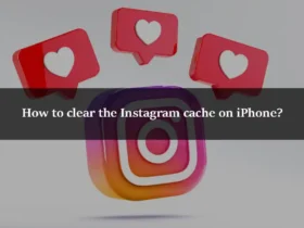 How to clear the Instagram cache on iPhone