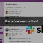How to share screen on Slack