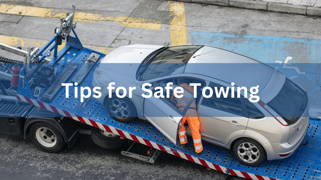 Tips for Safe Towing