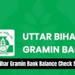 Uttar Bihar Gramin Bank Balance Check System