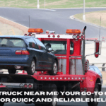 Tow Truck Near Me: Your Go-To Guide for Quick and Reliable Help